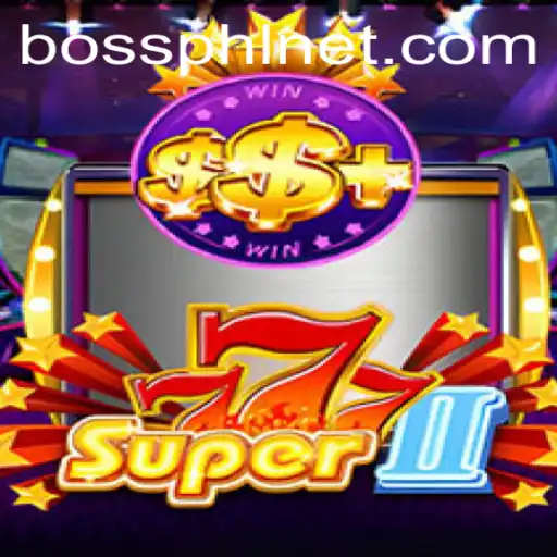 Dive into the Exciting World of Super777II and the Mysterious Keyword: bossphl